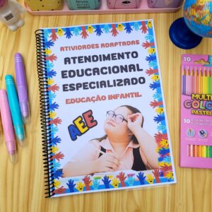 Atividades adaptadas AEE - Atendimento Educacional Especializado Educação Infantil